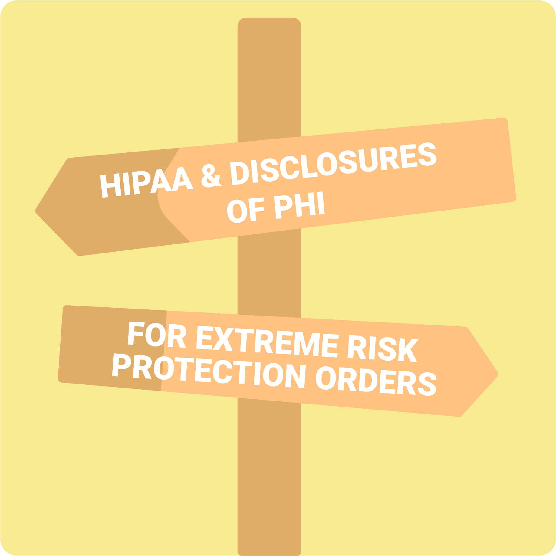 HHS Issues Guidance on HIPAA Disclosures for Extreme Risk Protection Orders