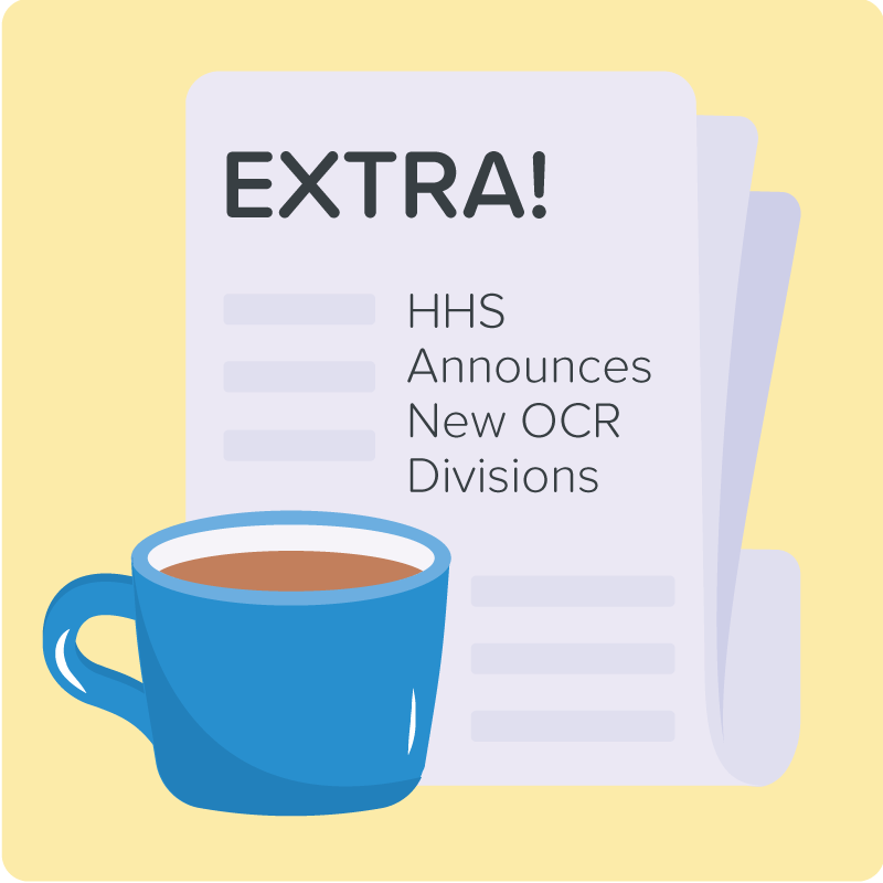 HHS Announces New Divisions Within the OCR