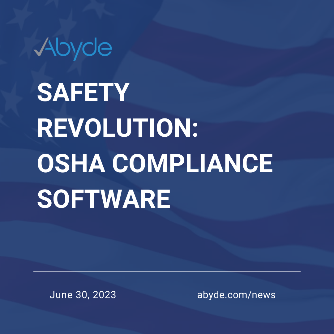 Safety Revolution: OSHA Compliance Software