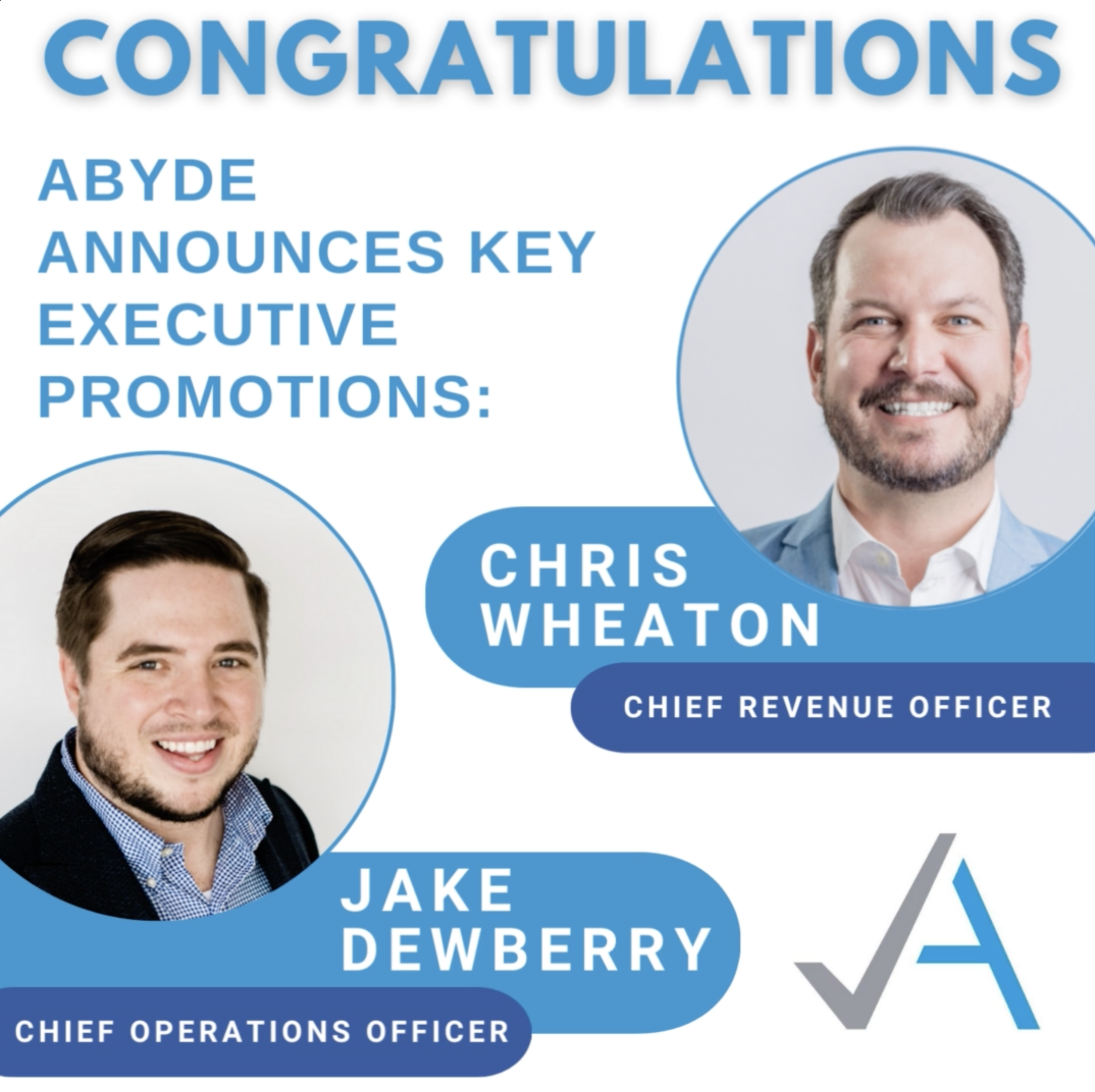 Abyde Announces Key Executive Promotions: Jake Dewberry Named COO and Chris Wheaton Appointed as CRO