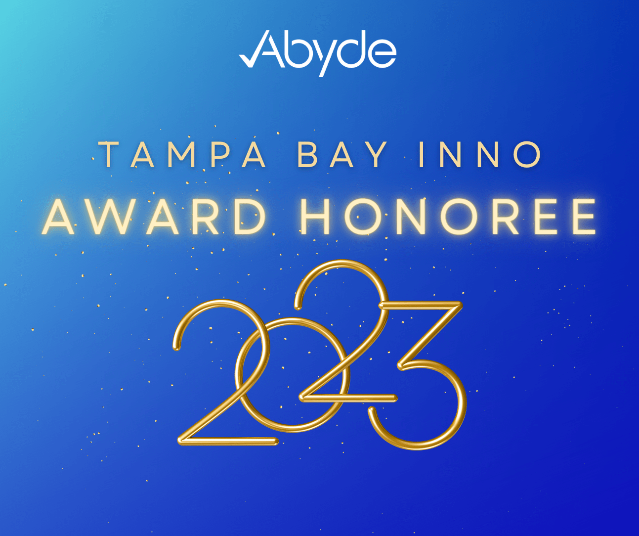 Abyde Takes Home Tampa Bay Inno Award: Compliance Has Never Been So Cool!