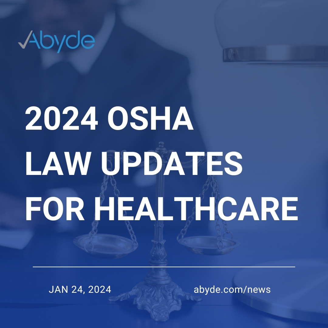 2024 OSHA Law Updates for Healthcare