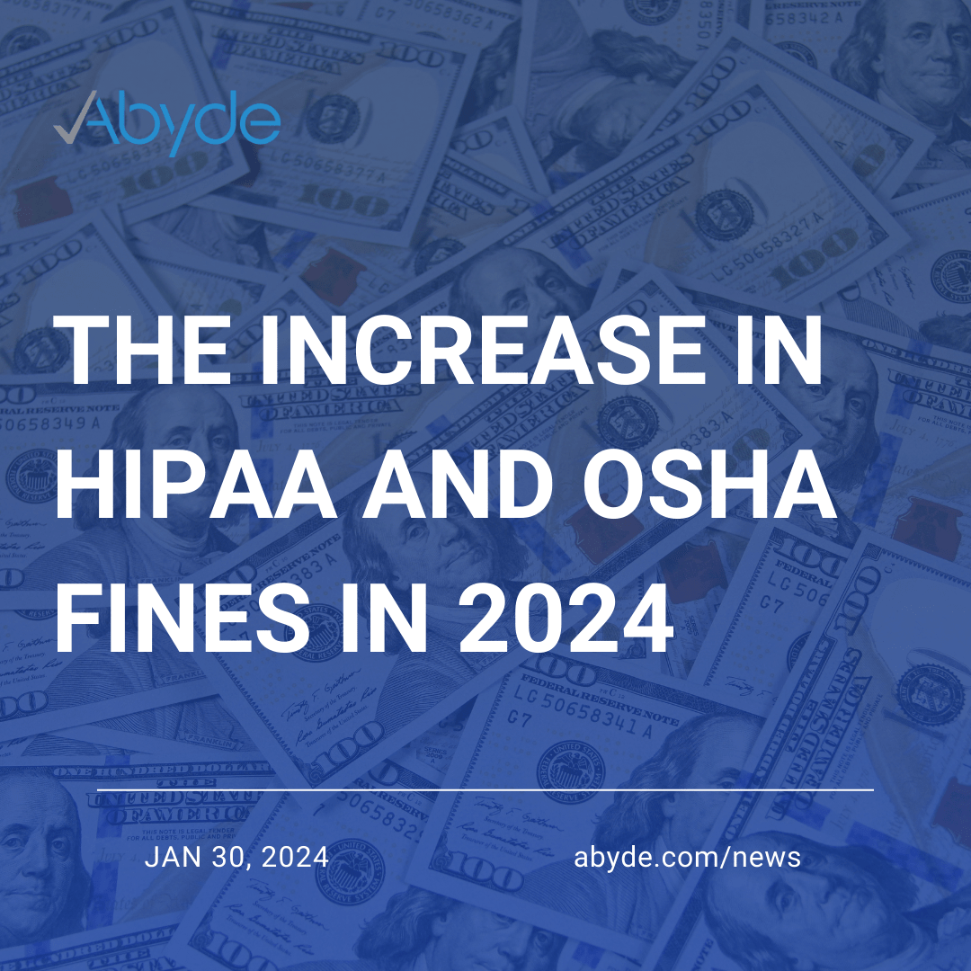 The Increase in HIPAA and OSHA Fines in 2024﻿