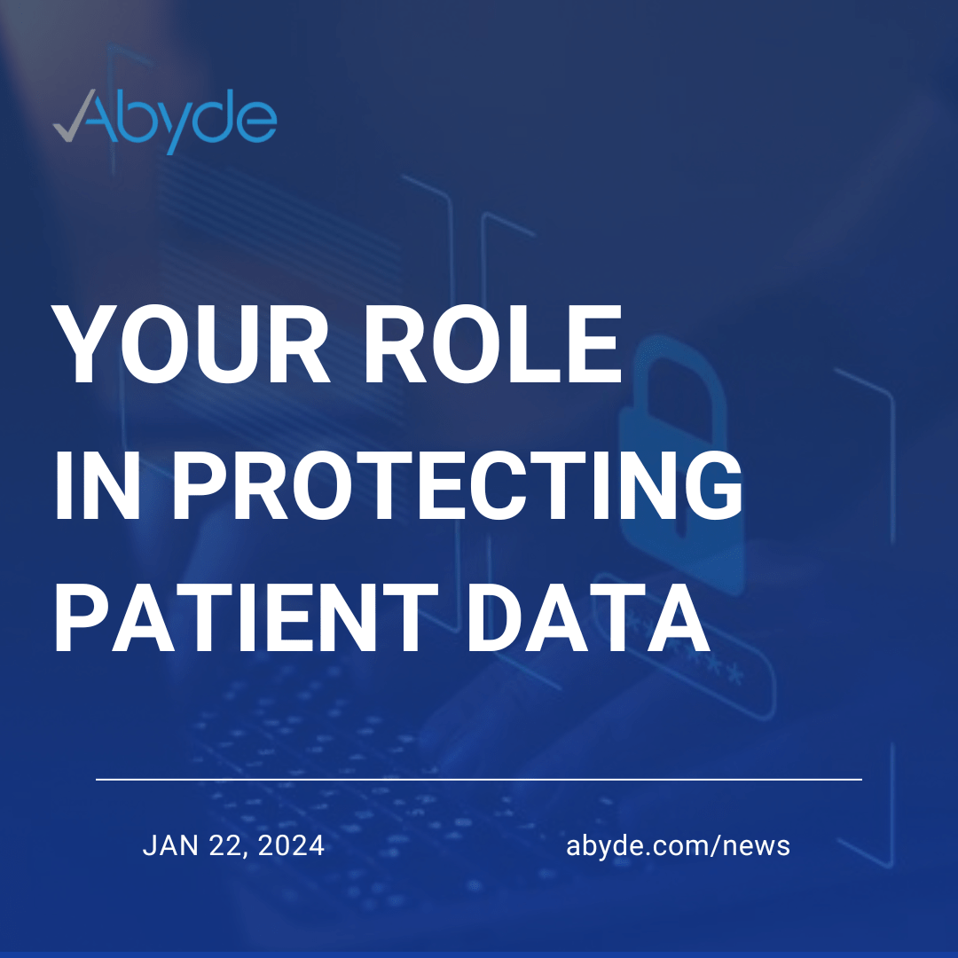 Your Role in Protecting Patient Data