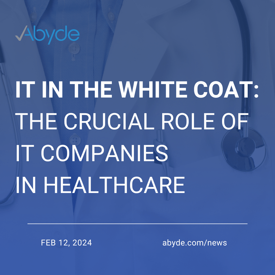 IT in the White Coat: The Crucial Role of IT Companies  in Healthcare