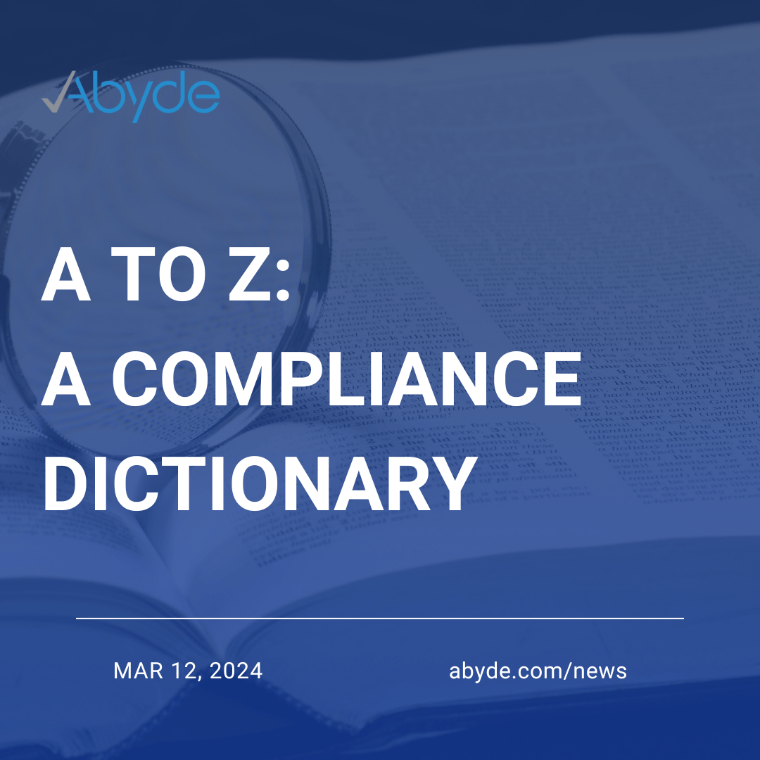 A to Z: A Compliance Dictionary