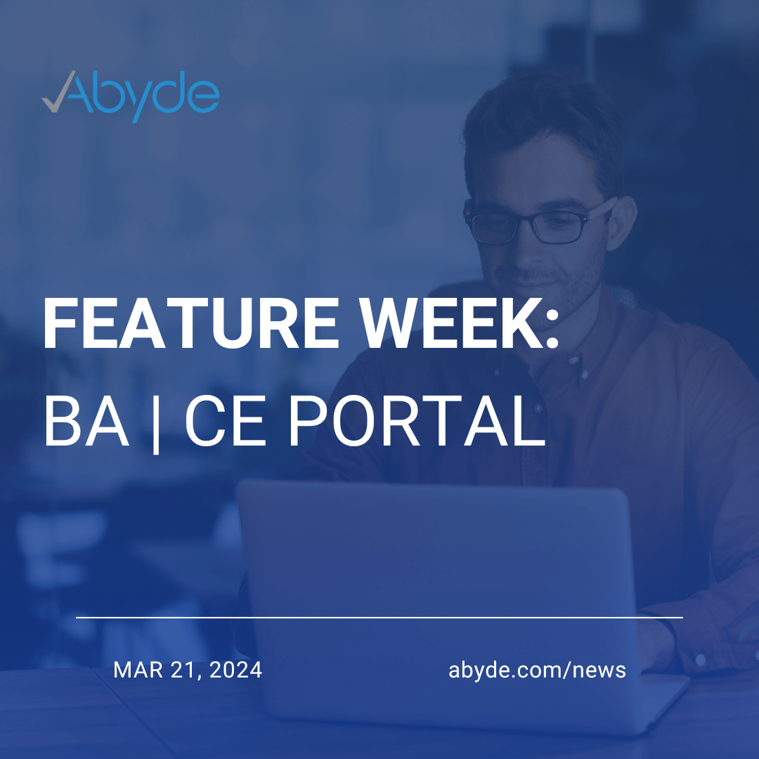 Abyde Feature Week: BA | CE Portal