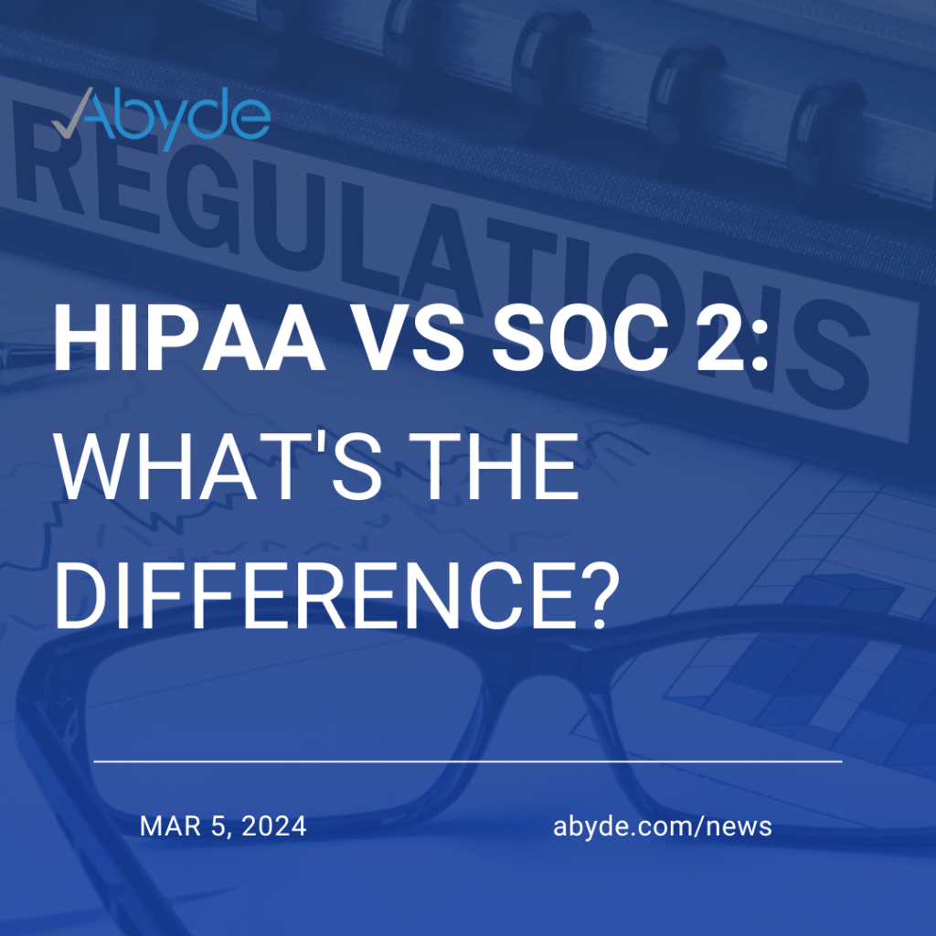 HIPAA vs SOC 2: What’s the Difference?