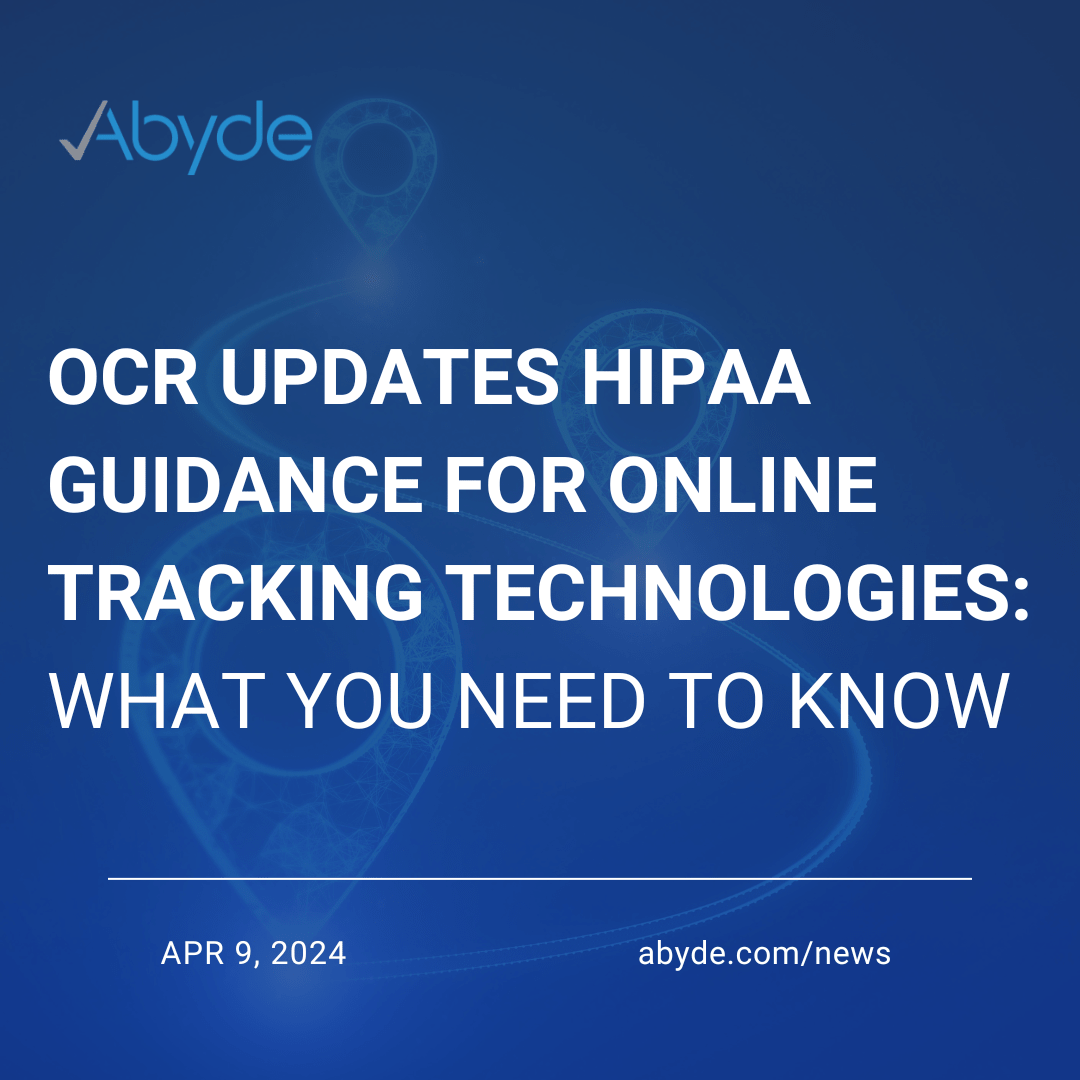 OCR Updates HIPAA Guidance for Online Tracking Technologies: What You Need to Know