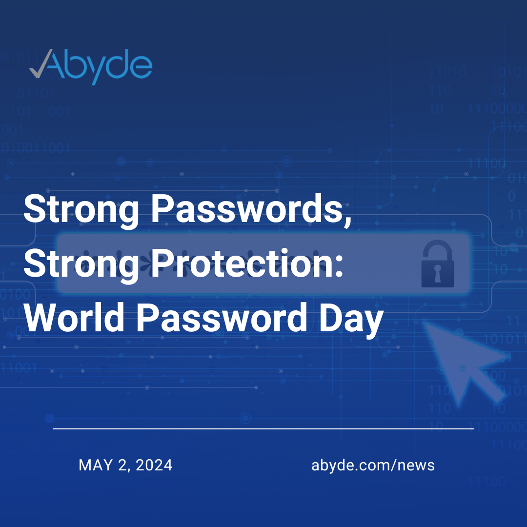 Strong Passwords, Strong Protection: World Password Day