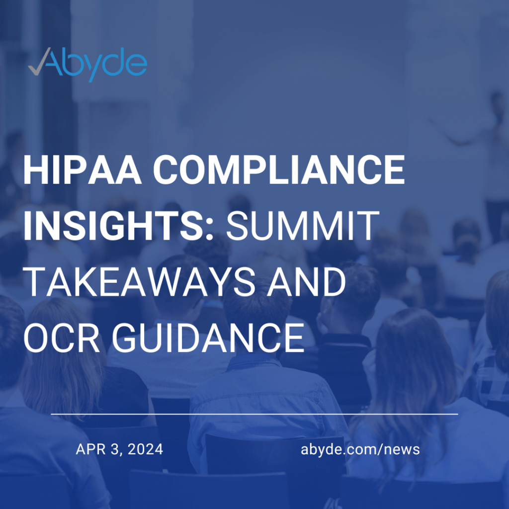 HIPAA Summit Takeaways and OCR Guidance