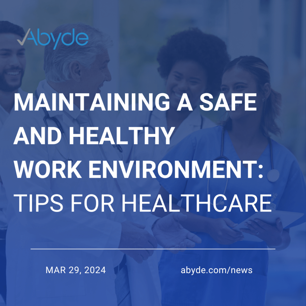 Safe Healthcare Work Environment