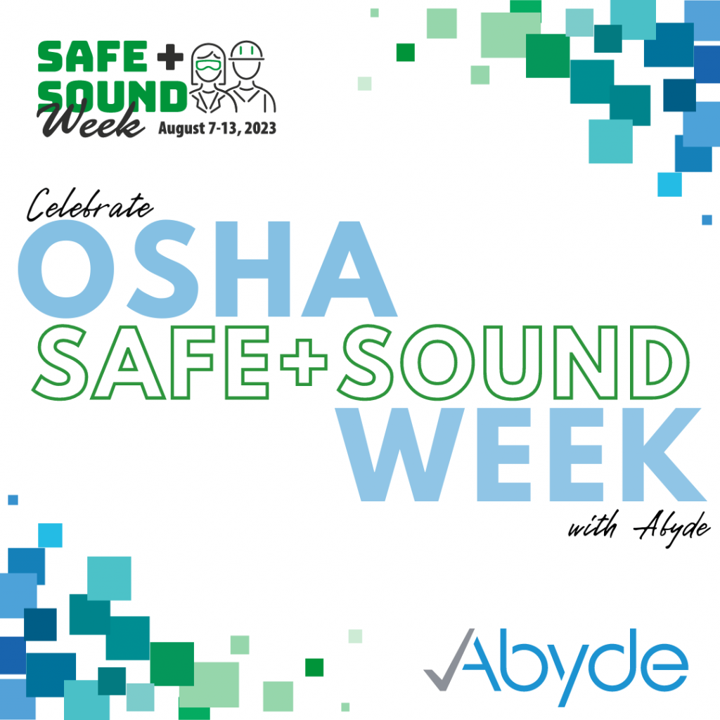 OSHA Safe + Sound Week 2023