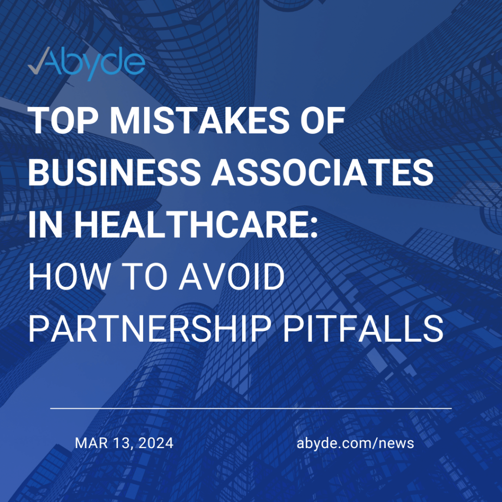 Top Mistakes of Business Associates in Healthcare