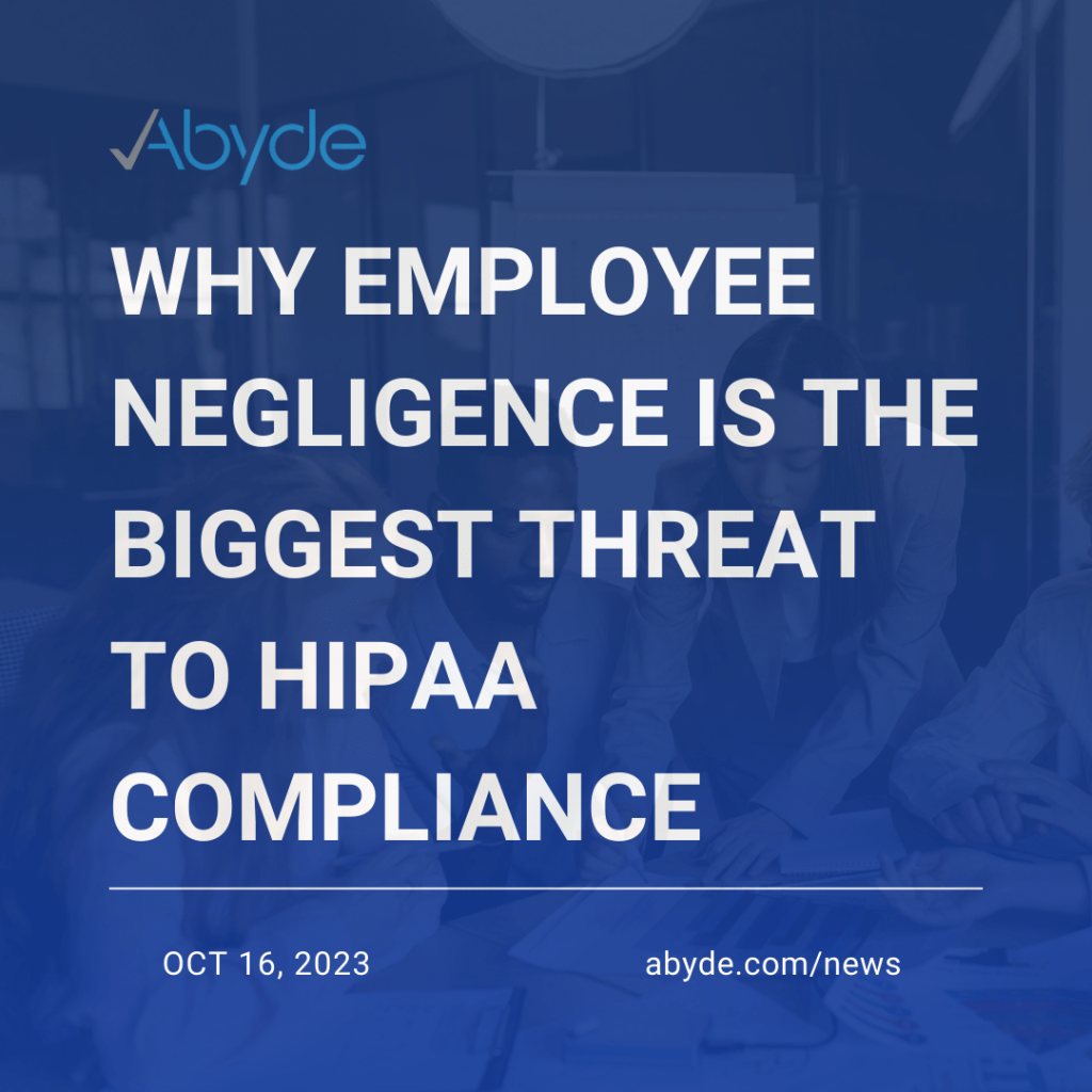 Biggest Threat to HIPAA Compliance