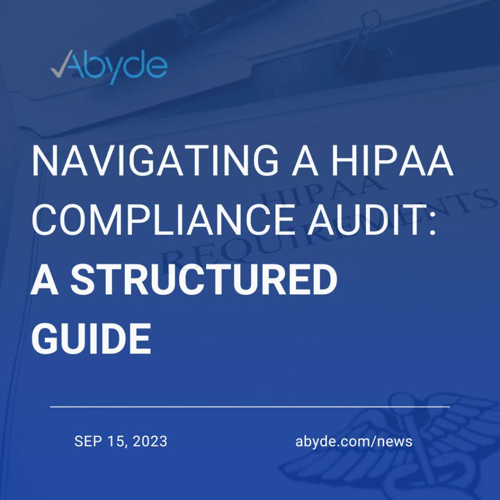 Navigating a HIPAA Compliance Audit