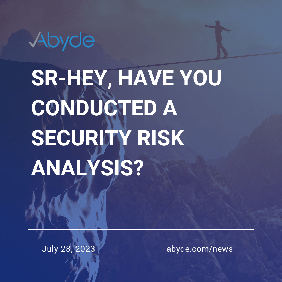 SR-Hey, Have You Conducted a Security Risk Analysis?