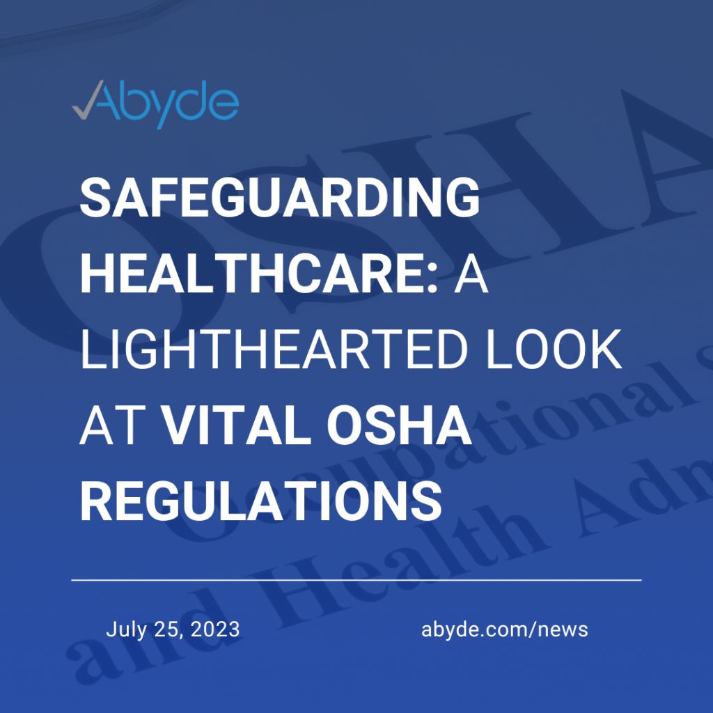 Vital OSHA Healthcare Regulations