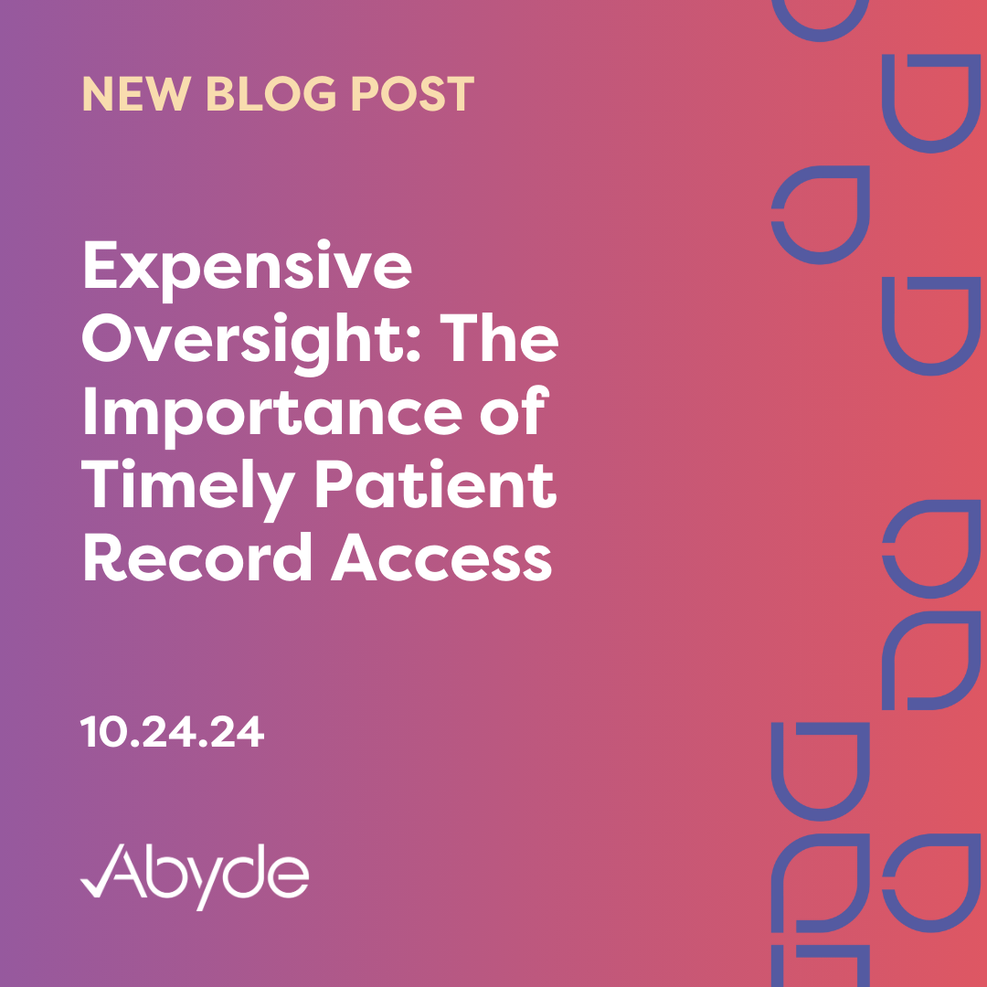 Expensive Oversight: The Importance of Timely Patient Record Access