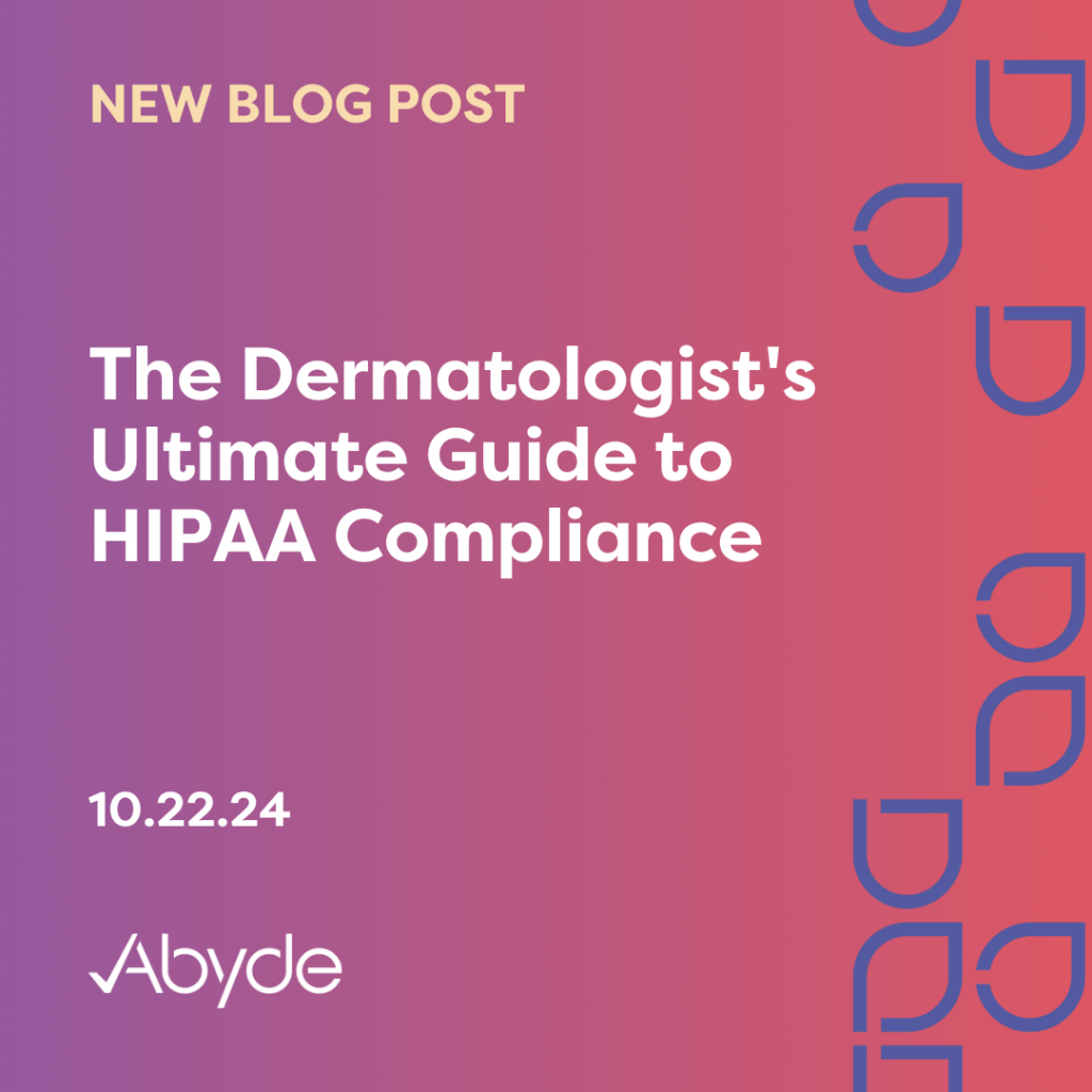 HIPAA Guide for Dermatologists