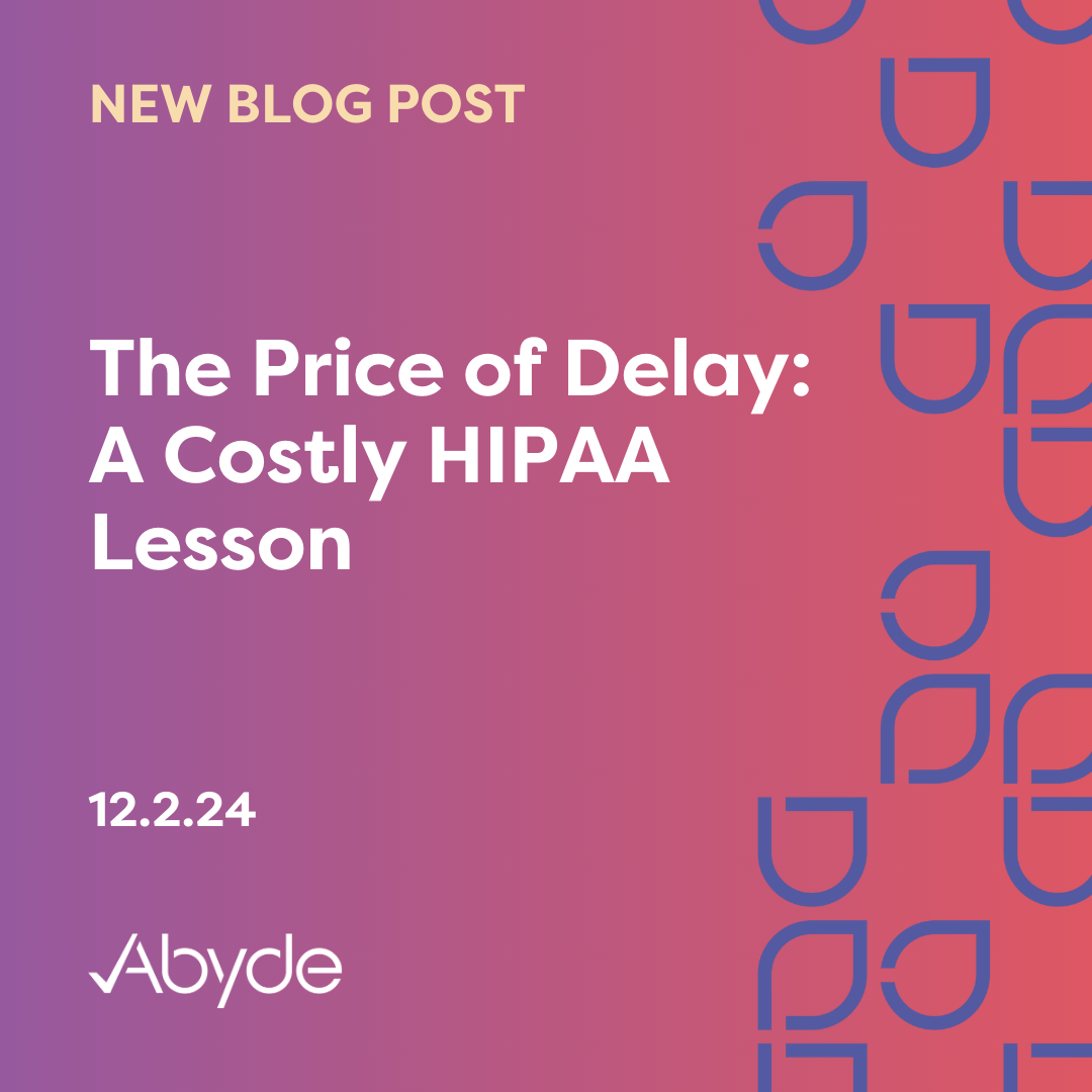 The Price of Delay: A Costly HIPAA Lesson