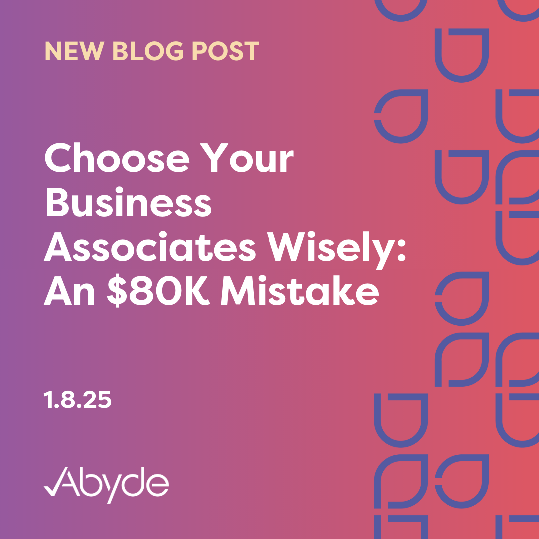 Choose Your Business Associates Wisely: An $80K Mistake