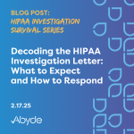 Decoding HIPAA Investigation Letters