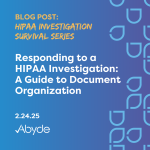 HIPAA Investigation Documentation Organization