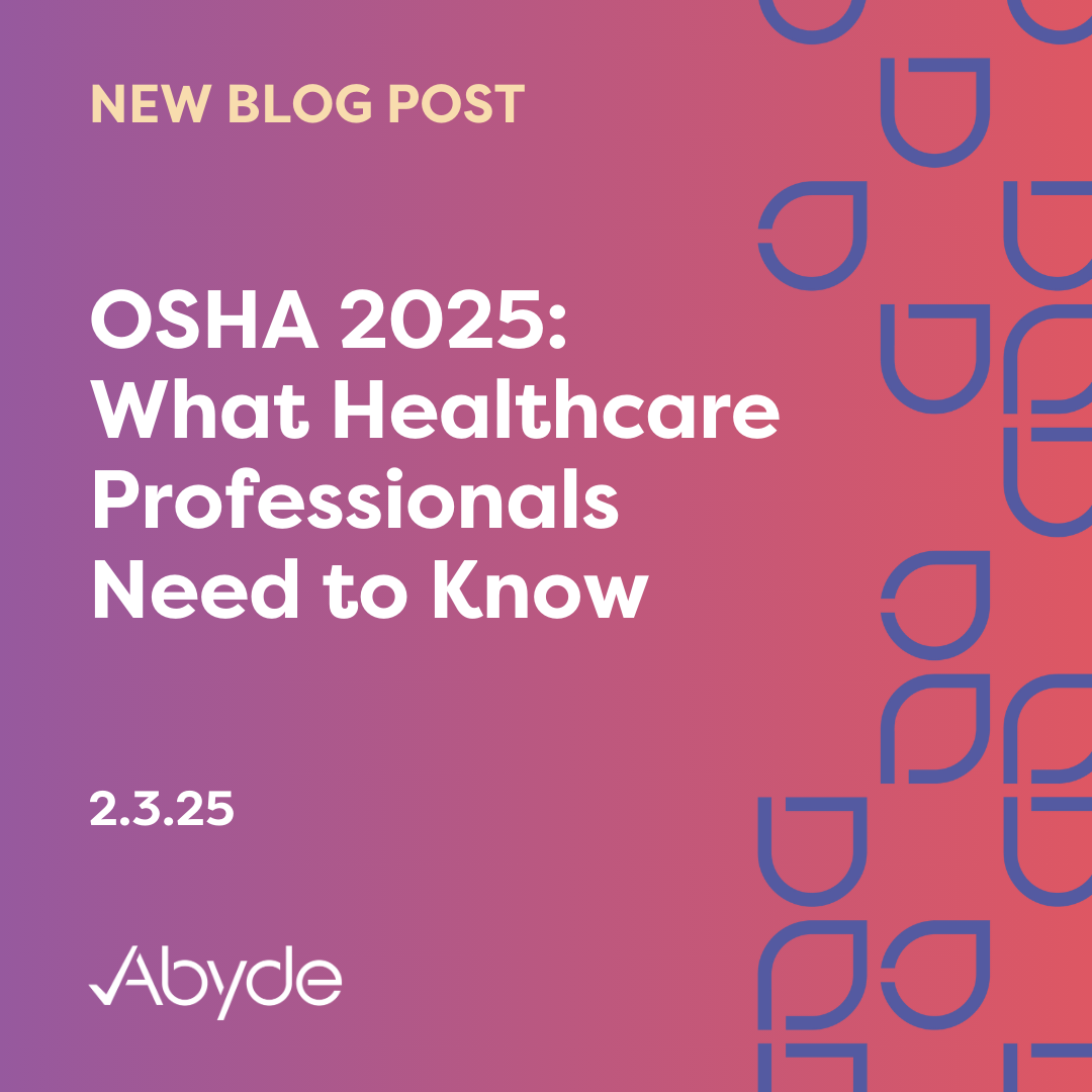 OSHA 2025: What Healthcare Professionals Need to Know