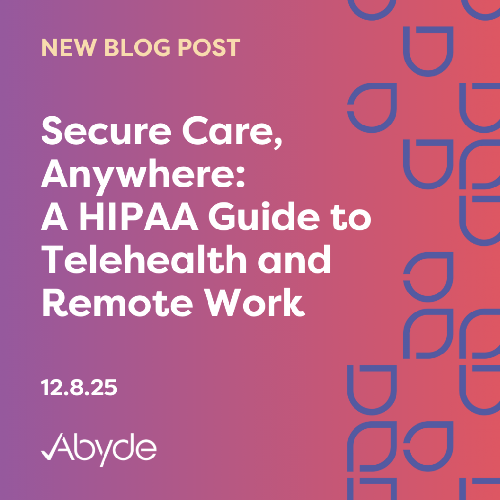 HIPAA Compliant Remote Work