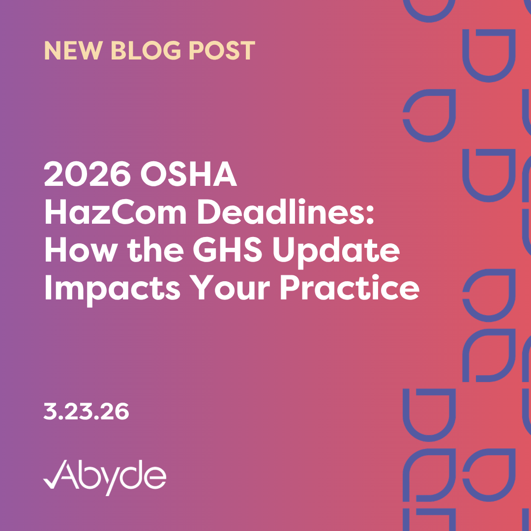2026 OSHA HazCom Deadlines: How the GHS Update Impacts Your Practice